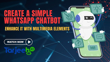 Build a WhatsApp Drag & Drop  Simple Chatbot with Images & Videos - Tarjeeh AI Tutorial