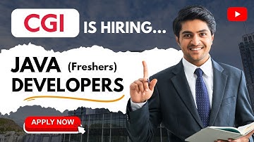 CGI Hiring Java Developer 2025 | Freshers Hiring | Apply Now !
