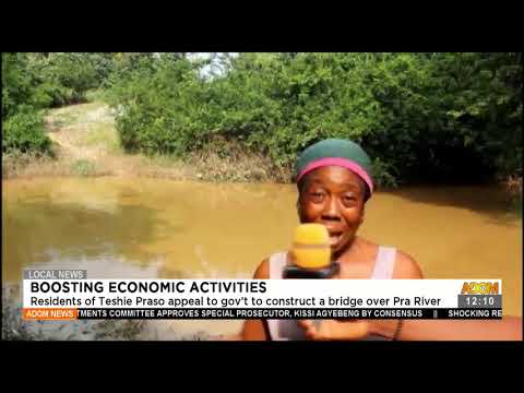 Residents of Teshie Praso appeal to gov’t to construct a bridge over Pra River -Premotobre (23-7-21) Residents of Teshie Praso appeal to gov’t to construct a bridge over Pra River -Premotobre (23-7-21)