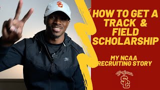 How I got a Track Scholarship to USC || My NCAA Recruiting Story || KingsleyTV