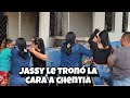 Chantia y jassy se tru3nan la cartula en pleno