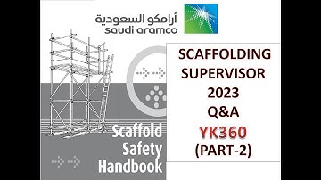 2023 Saudi Aramco Scaffolding Interview Exam Questions | CISRS Offshore 2023