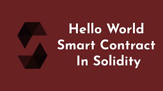 Hello World Smart Contract in solidity and how to use Remix