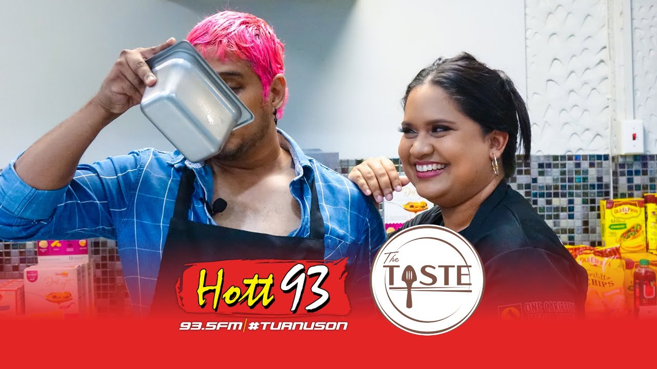 HOTT93FM Trinidad - 'The Taste' - Episode 3