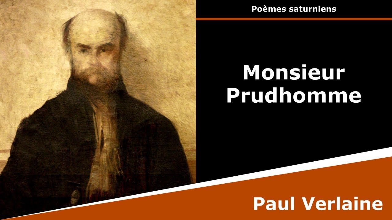 Monsieur Prudhomme Paul Verlaine YouTube