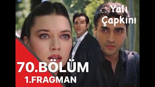 Yalı Çapkını 70. Bölüm 1. Fragman I Bunu Bana Nasıl Yaparsın Seyran !