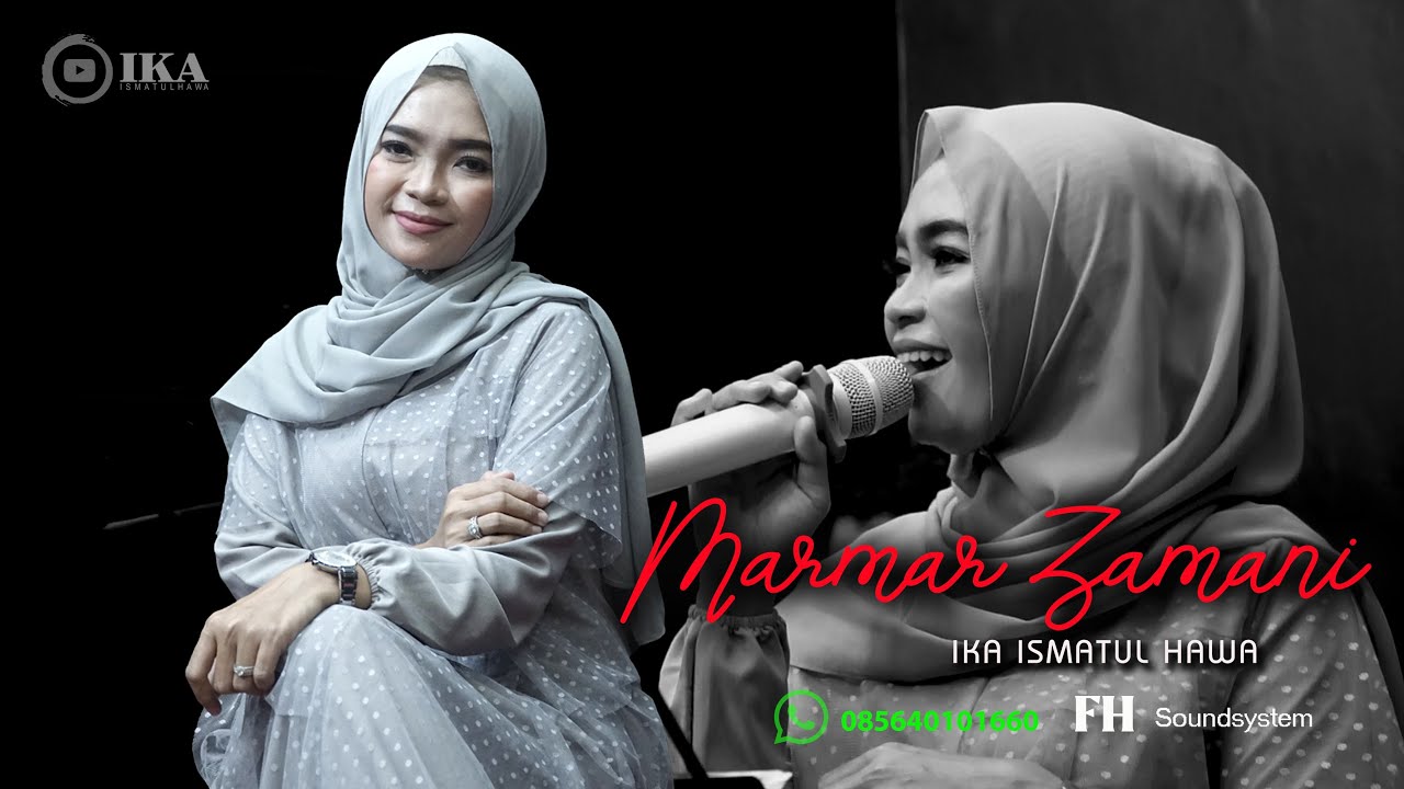 Cover By Ika Ismatul Hawa - Mar Mar Zamani - Live IKA ENTERTAINMENT مرمر زماني