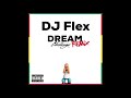 DJ Flex Ir Sias Dream Afrobeat Remix mp3
