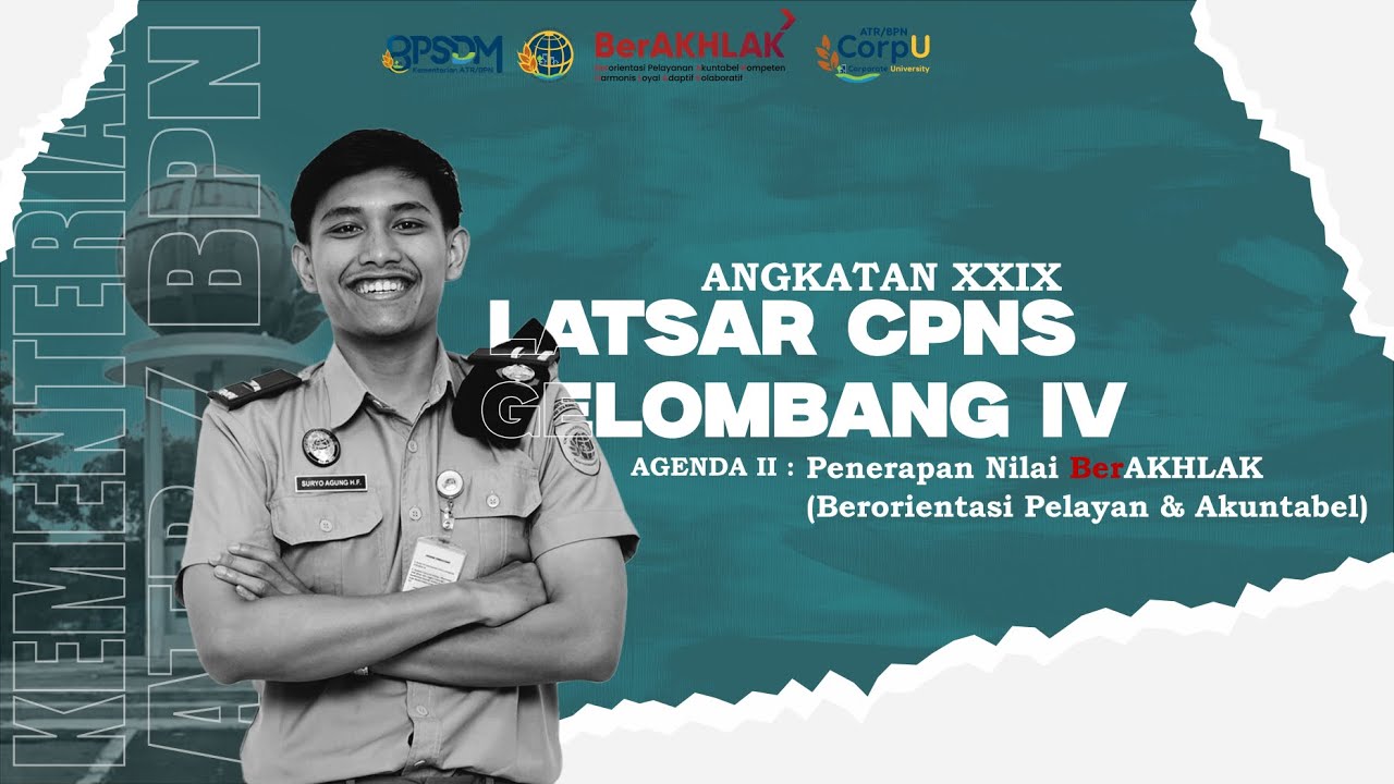 Learning Journal : Day 2 - Agenda 2 (Latsar CPNS Kementerian ATR/BPN)