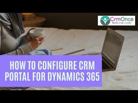 Session 1 : How to Configure CRM Portal for Dynamics 365 CRM(Trail Instance)