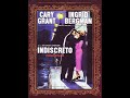 Indiscreto film del 1958 con ingrid bergman e cary grant