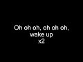 Video thumbnail of "Black Veil Brides Wake Up Lyrics"