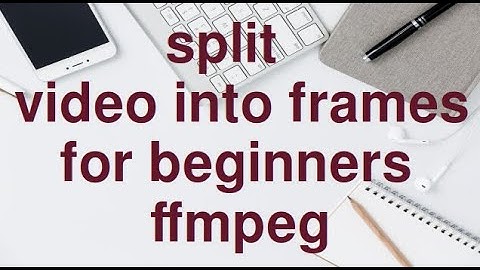 Extract frames from video using FFmpeg command for beginners.