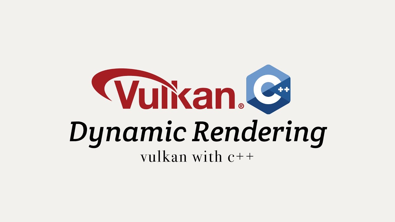 Vulkan with C++, Stage 10: Dynamic Rendering - YouTube
