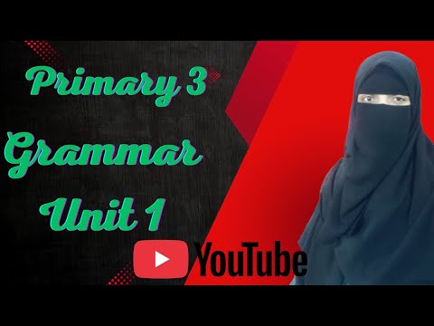 شرح جرامر الوحده الاولى الصف الثالث الابتدائي الجزء الاول المنهج الجديد 2026 اتعلم ببساطه 
