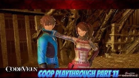 Code vein coop playthrough part 11 town of sacrifice