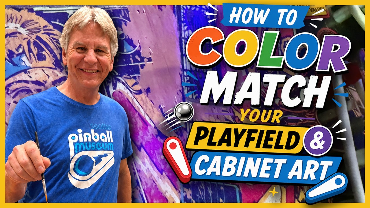 Butch Peel's How to Color Match Your Pinball Playfield & Cabinet