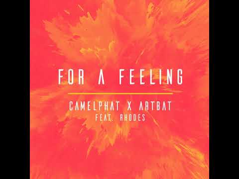 Artbat CamelPhat - For a Feeling Extended Mix