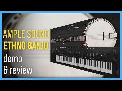 Ample Sound Ethno Banjo | Demo & Review