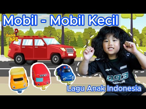 Lagu Anak Mobil - Mobil Kecil Lagu Anak Indonesia Daddi APZ ( Official Musik Video )