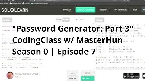 "Password Generator: Part 3" | S0 | E7 | CodingClass w/ MasterHun