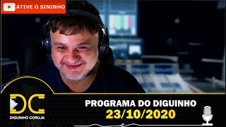 Programa do Diguinho - 23/10/2020