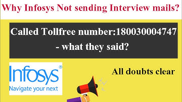 Why Infosys making an delay in sending interview mail? Interview mail not received? Called Info team
