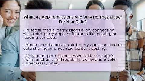 What Are App Permissions And Why Do They Matter For Your Data? - Everyday-Networking