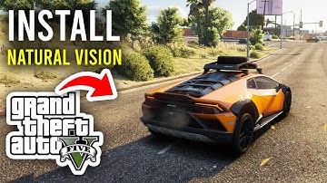 How To Install Natural Vision Evolved Graphics Mod In GTA 5 - Full Guide