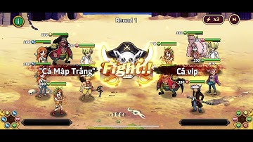 Hải Tặc Đại Chiến. Sếp Đội Hình " Nông Dân, Cày Chay " Sao Cho Mạnh.