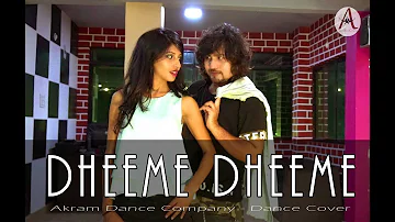 Dheeme Dheeme - Dance Video | Tony Kakkar | Akram Dance Company Choreography