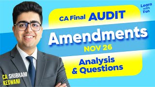 Information CA Final Audit Amendments RTP Nov'26 | CA Shubham Keswani (AIR 8) Update