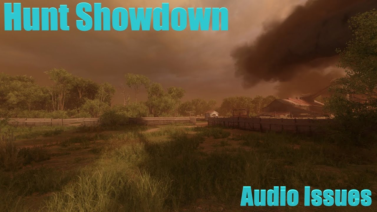 Hunt Showdown Highlights But There s Audio Issues YouTube