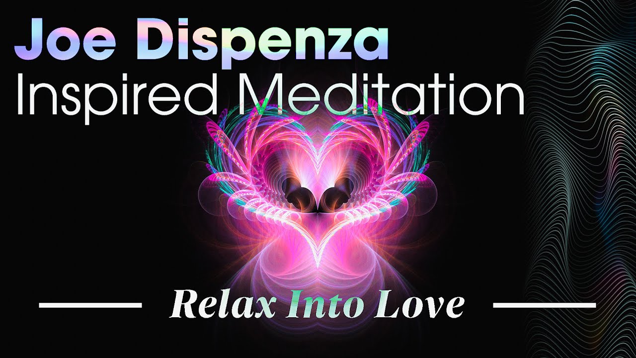 Relaxing Into Love: Guided Meditation