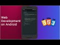 Web Development on Android