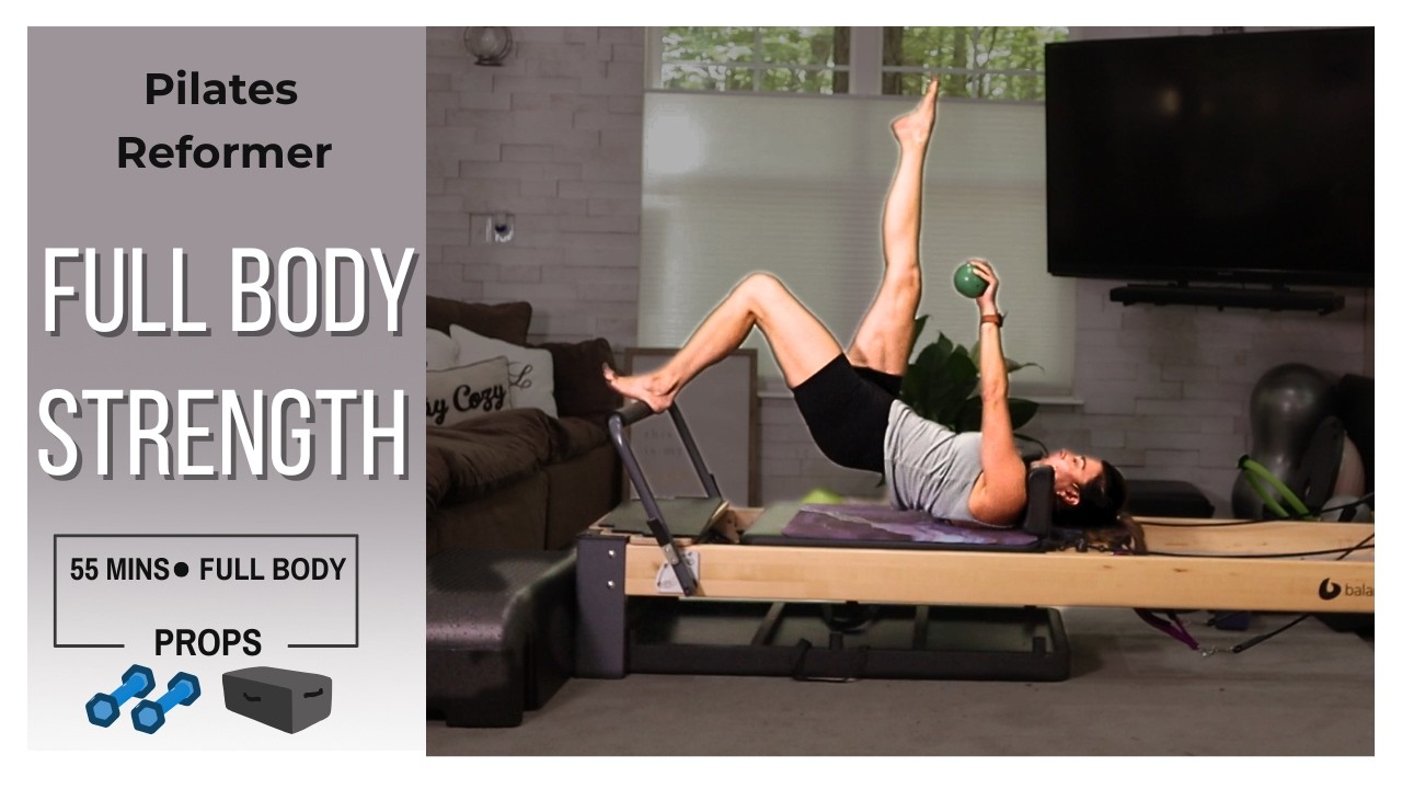 Reformer Pilates Full Body Workout | 55 min Strength + Sculpt