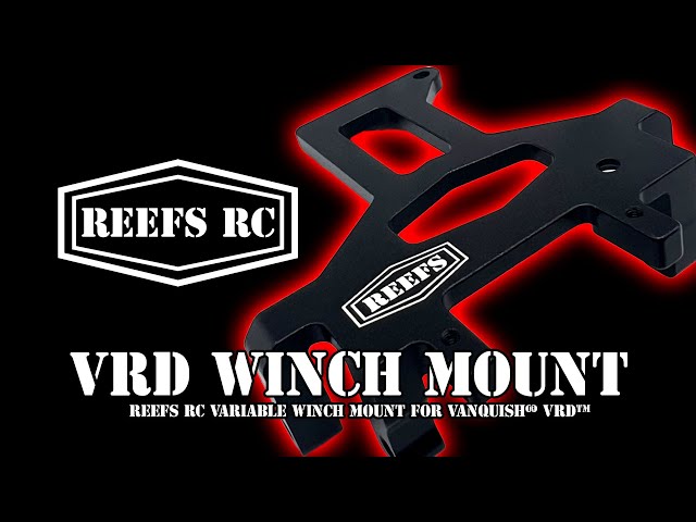 REEFS RC VRD Variable Winch Mount