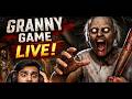 GRANNY GAME LIVE 🔴 | Aaj Bachke Niklenge Ya Pakde Jayenge? Hindi Gameplay