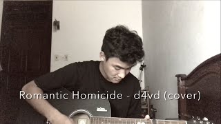 ROMANTIC HOMICIDE - d4vd (cover by JEFF)