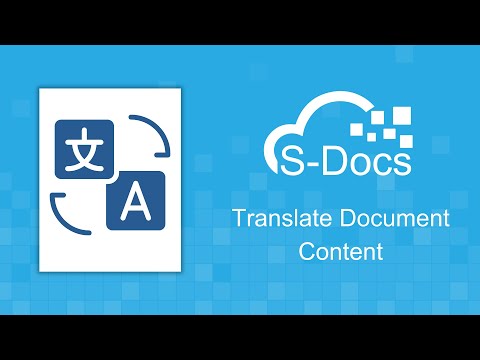 Translate Your Document Content with S-Docs