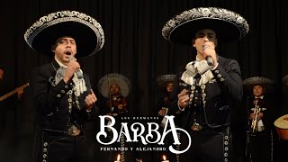 Los Hermanos Barba - Embrujo (Romantic live show)