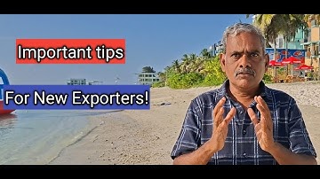 Important tips for new exporters!