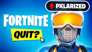 I Am QUITTING Fortnite! 😔