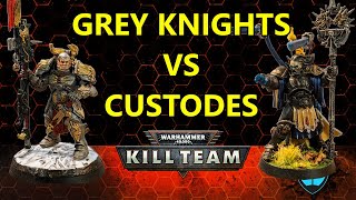 Custodes vs Grey Knights - Kill Team 125 points Batrep