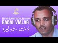 Rabah Vialari توحشتها وحشة كبيرة 