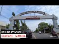 Keliling kota sampang madura jawa timur 2021