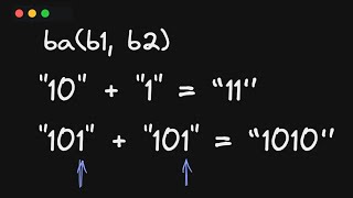 Binary String Addition | Facebook Coding Interview Question & Answer