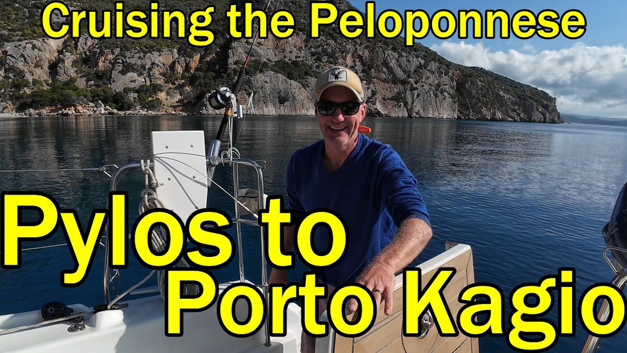 A mixed couple of days sailing from Pylos to Porto Kagio! (Sailing Dakini – Leave to Roam Ep. 68)