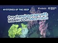 Mysteries of the Deep with MBARI's Dr. Steve Litvin — The Science Of Our Changing Ocean