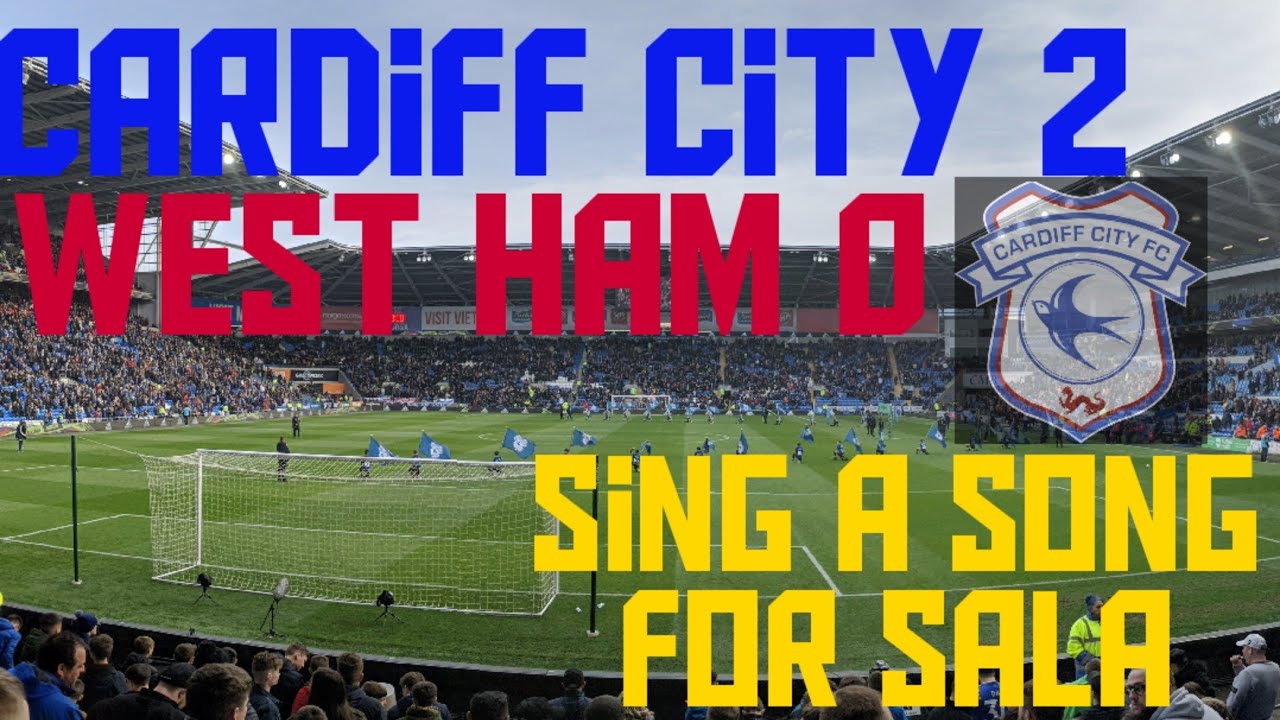 Final minutes of Cardiff City 2 - 0 West Ham - Sing a song for Sala. ♥️♥️♥️